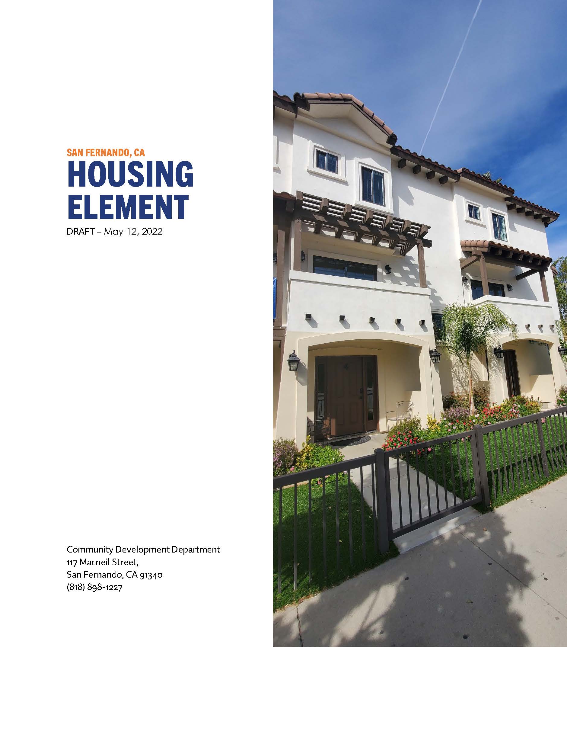Photo of townhomes; San Fernando, CA Housing Element Draft - May 12, 2022, Community Development Department, 117 Macneil Street, San Fernando, CA 91340 (818) 898-1227